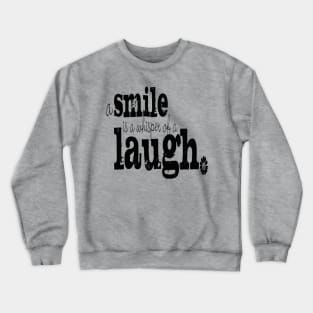 smile Crewneck Sweatshirt